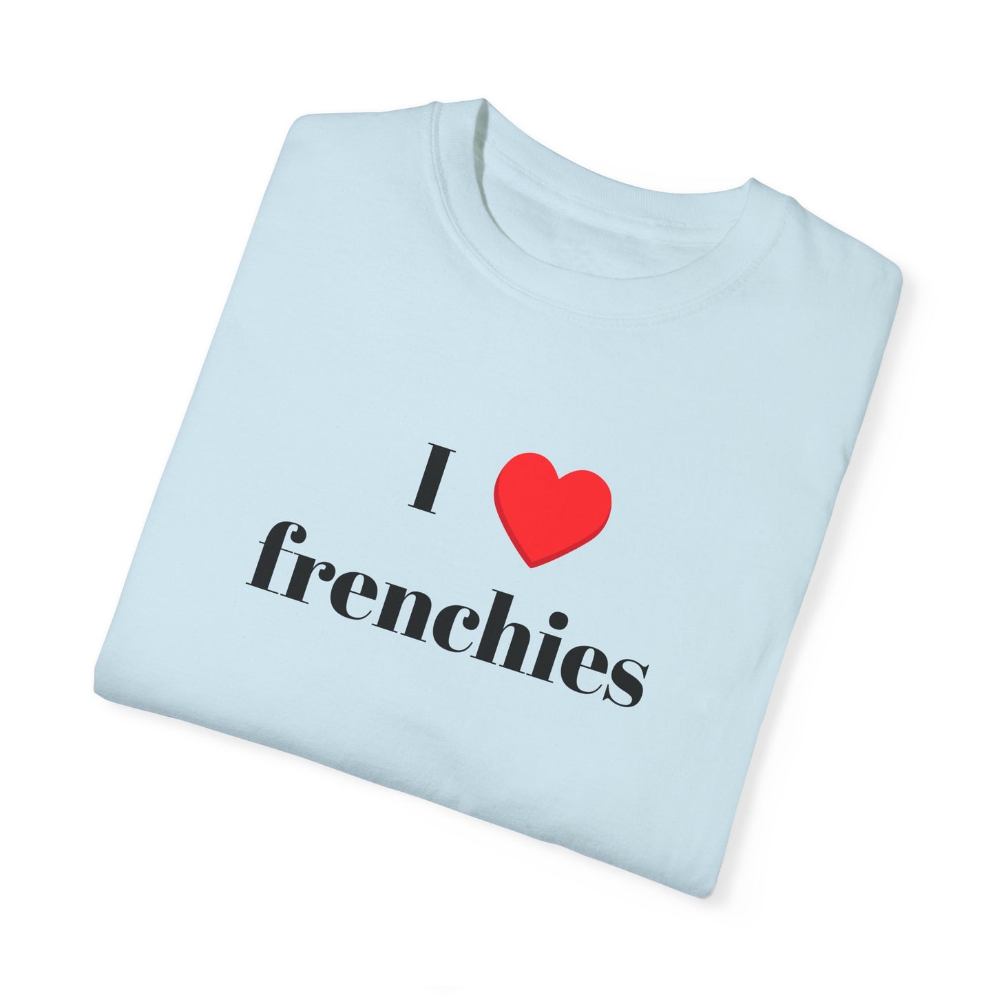 Unisex I Heart fenchies T-shirt